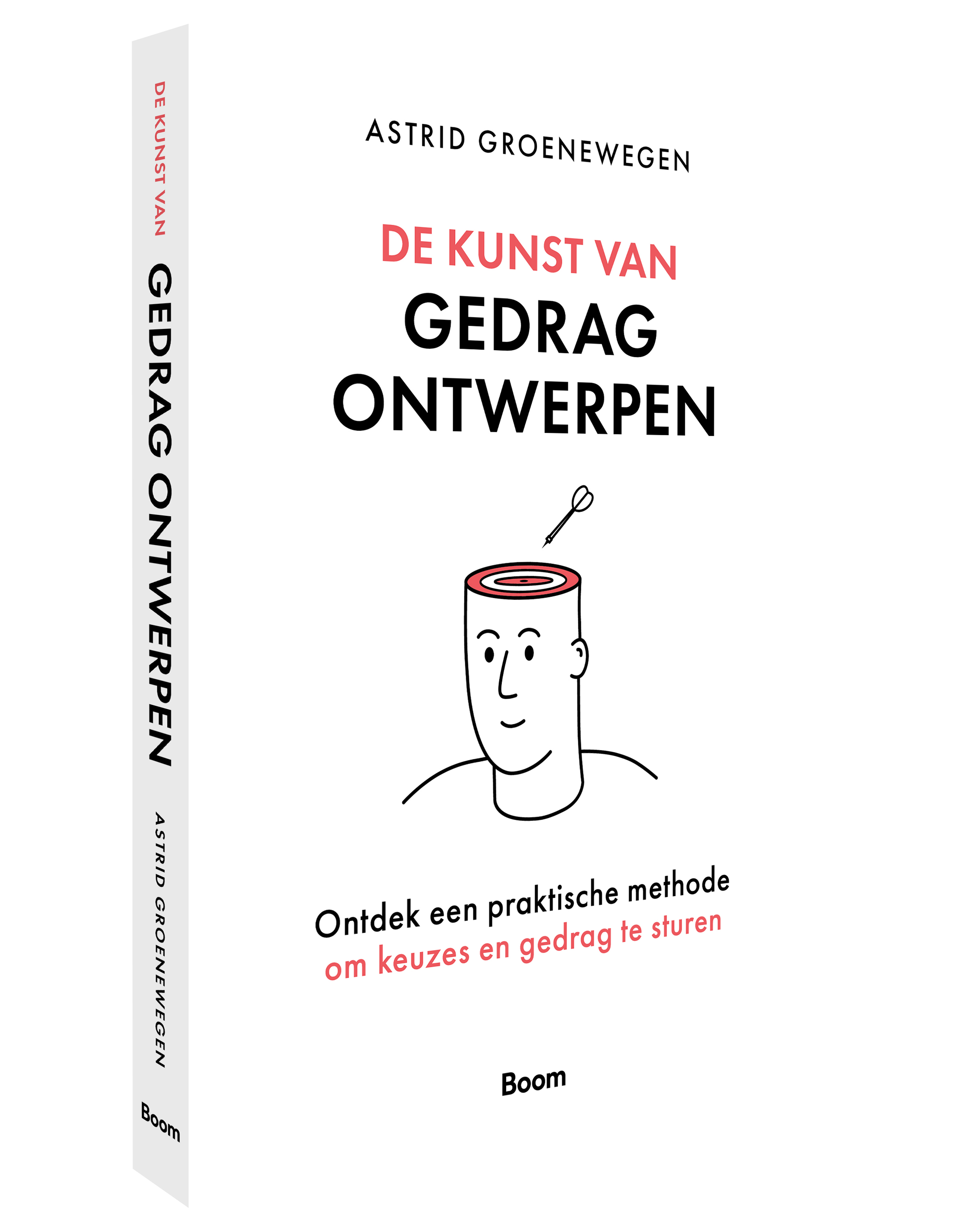 De Kunst van Gedrag Ontwerpen, Astrid Groenewegen